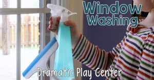 Dramatic Play Window Washing