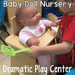 Dramatic Play Baby Doll Nursery