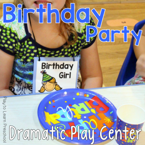 Dramatic Play Birthday