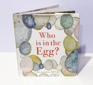 Who is in the Egg? book