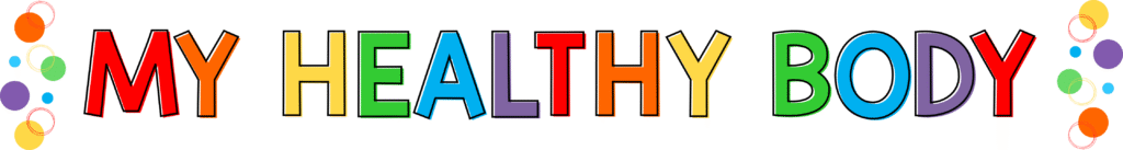 healthy body preschool theme