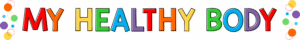 healthy body preschool theme