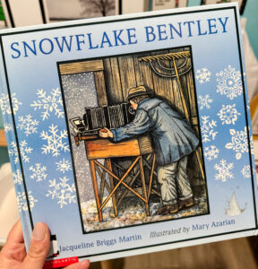 Snowflake Bentley by Jacqueline Briggs Martin shown as a winter book for preschool