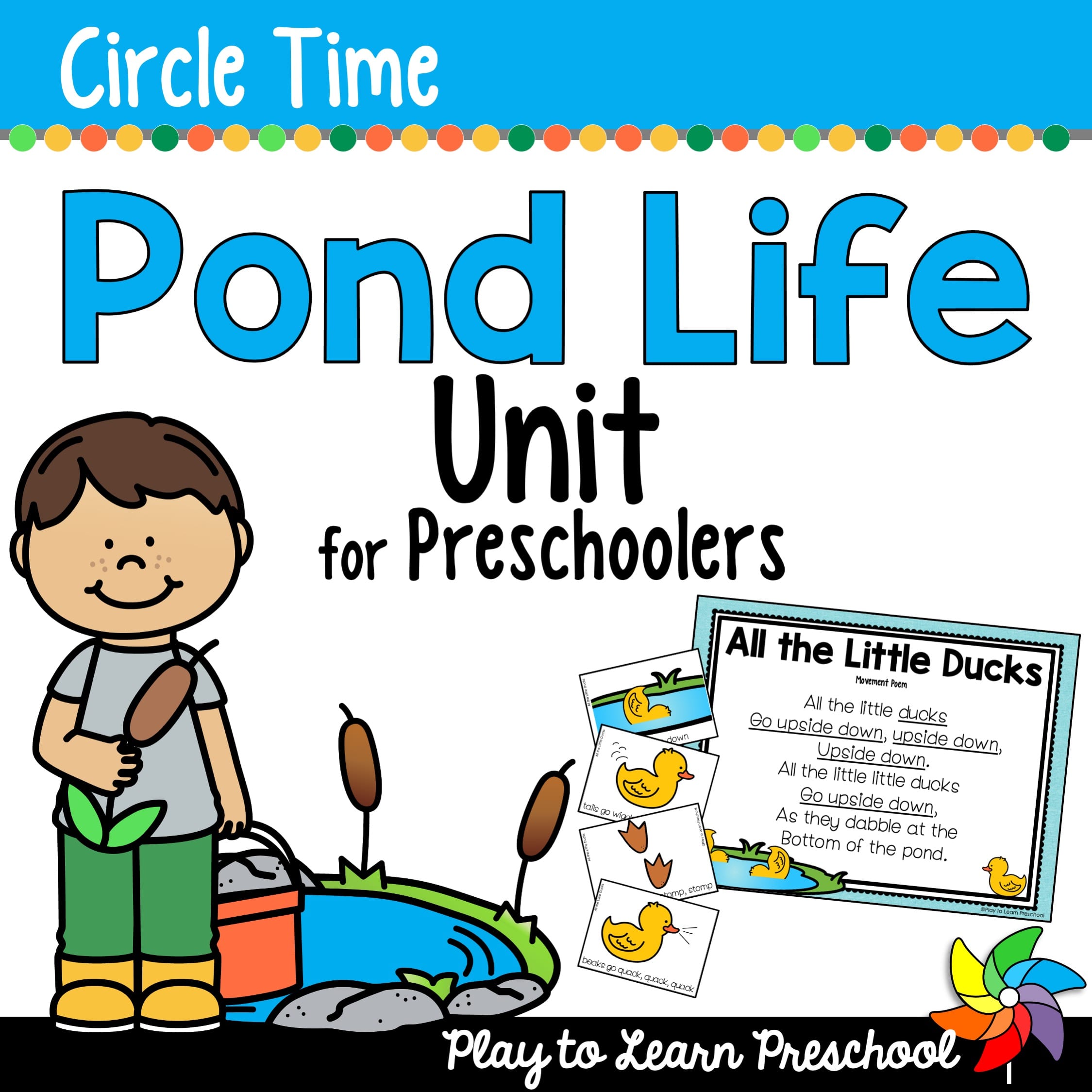 Pond Life Preschool Unit for Circle Time - Play to Learn Preschool