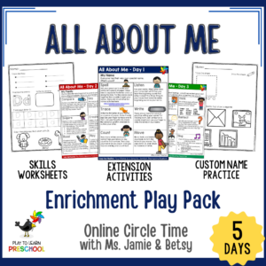 Online Circle Time Play Pack - All About Me - Play to Learn Preschool